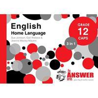English Home Language 3 in 1 Study Guide - Grade 12: CAPS