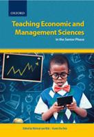 Teaching Economic and Management Sciences in the Senior Phase (E-Book)