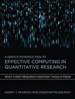 A Gentle Introduction to Effective Computing in Quantitative Research : What Every Research Assistant Should Know