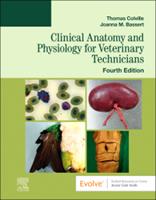Clinical Anatomy and Physiology for Veterinary Technicians (E-Book)
