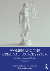 Women and the Criminal Justice System (E-Book)