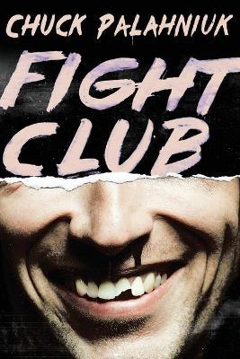 Fight Club: a Novel