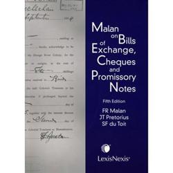 Malan on Bills of Exchange, Cheques and Promissory Notes