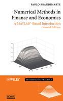 Numerical Methods in Finance and Economics: a MATLAB-Based Introduction