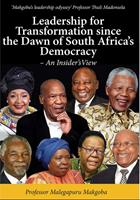 Leadership for Transformation since the Dawn of South Africa’s Democracy – An Insider’s View