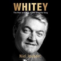 Whitey: The Rise and Rule of the Shoprite King