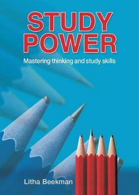 Study Power - Mastering Thinking and Study Skills