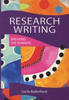 Research Writing: Breaking the barriers