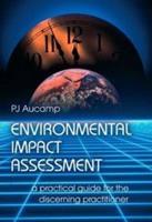 Environmental Impact Assessment - a Practical Guide for the Discerning Practitioner (E-Book)