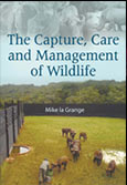 The Capture, Care and Management of Wildlife (E-Book)