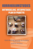 Kurrikulumstudies: Ontwikkeling, Interpretasie, Plan en Praktyk (E-Book)