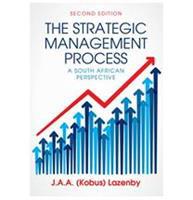The Strategic Management Process: a Southern African Perspective