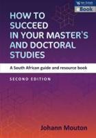 How to succeed in your Master's and Doctoral Studies 2 - a South African Guide and Resource Book (E-Book)