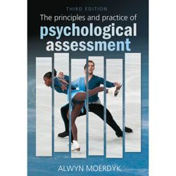 The Principles and Practice of Psychological Assessment