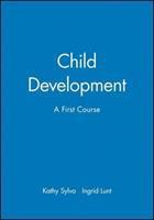 Child Development: A First Course