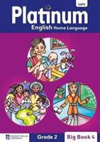 Platinum English home language: Grade 2: Big Book 4