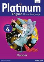 Platinum English Home Language Grade 4 Reader (CAPS)