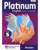 Platinum English Home Language: Grade 5 Reader (CAPS)