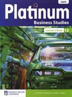 Platinum Business Studies - Grade 12: Learner's Book