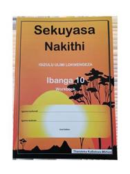 Sekuyasa Nakithi Grade 10 Workbook