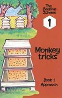 Beehive Book 1: Monkey Tricks