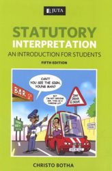 Statutory Interpretation: An Introduction for Students