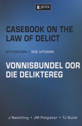 Casebook of the Law of Delict/Vonnisbundel oor die Deliktereg