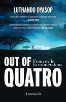 Out of Quatro From exile to exoneration