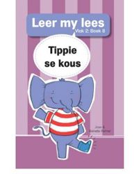 Leer my Lees (Vlak 2) 8: Tippie se kous