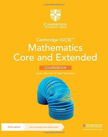 Cambridge IGCSE™ Mathematics Core and Extended Coursebook with Cambridge Online Mathematics