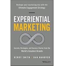 Experiential Marketing Secrets, Strategies and Success Stories from the World's Greatest Brands