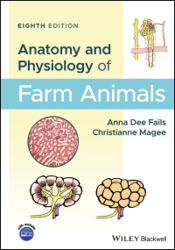 Anatomy and Physiology of Farm Animal (E-Book)