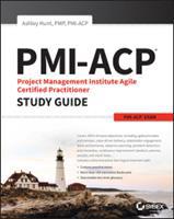 PMI-ACP Project Management Institute Agile Certified Practitioner Exam Study Guide (E-Book)