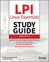 LPI Linux Essentials Study Guide: Exam 010 v1.6