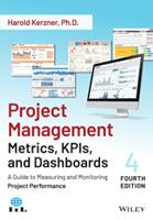 Project Management Metrics, KPIs, and Dashboards: a Guide to Measuring and Monitoring Project Performance 