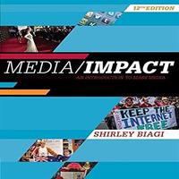 Media/Impact: an Introduction to Mass Media