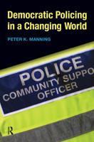 Democratic Policing in a Changing World (E-Book)