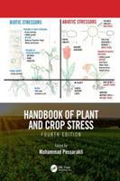 Handbook of Plant and Crop Stress (E-Book)