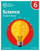 Oxford International Primary Science: Student Book 6