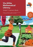 Via Afrika Mathematical Literacy: Grade 11: Learner's Book