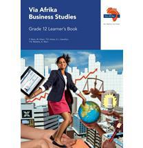 Via Afrika Business Studies CAPS: Grade 12: Learner's Book