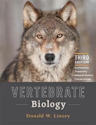 Vertebrate Biology: Systematics, Taxonomy, Natural History, and Conservation