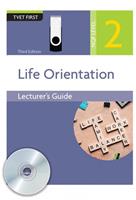 Life Orientation Lecturer Support Pack