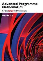 Advanced Programme Mathematics for the Revised IEB Curriculum Grade 12 Learner's Book