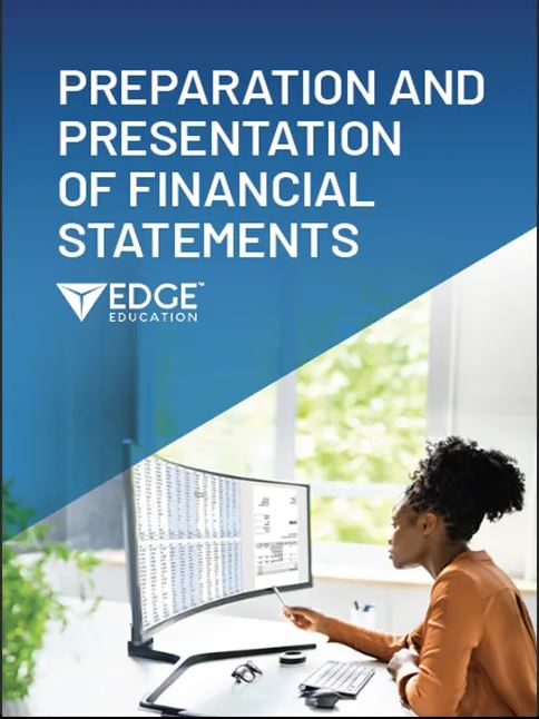 Preparation and Presentation of Financial Statements