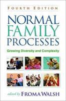 Normal Family Processes: Growing Diversity and Complexity