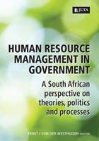 Human Resource Management in Government: A South African Perspective