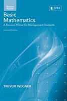 Basic Mathematics: A Revision Primer for Management Students