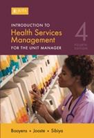 Introduction to Health Service Management for the Unit Manager (E-Book)