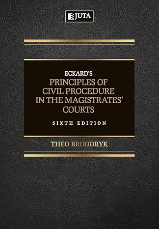 Eckard's Principles of Civil Procedure in the Magistrates' Court